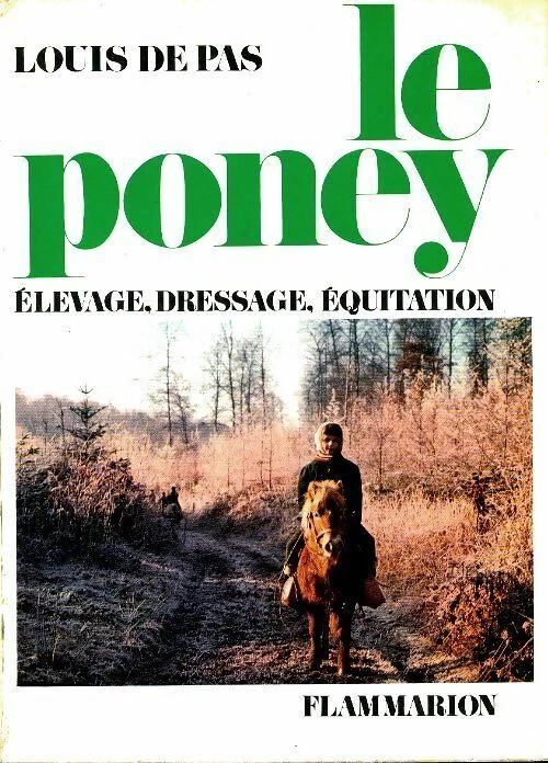 "Le Poney" un livre de Louis de Pas